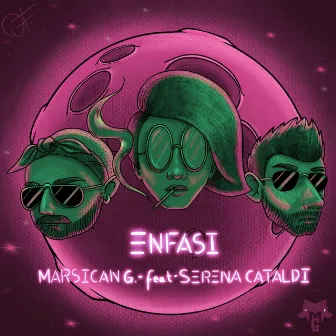 ENFASI by Marsican Gangster