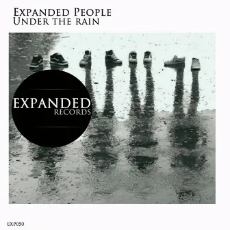 Under The Rain by Expanded People