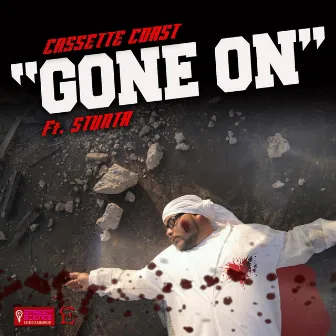 Gone on (feat. Stunta) by Cassette Coast