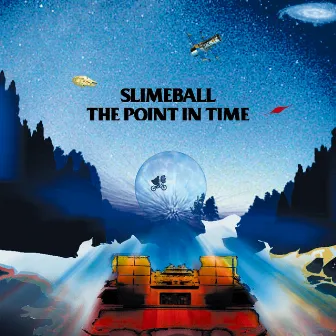 THE POINT IN TIME by Slimeball