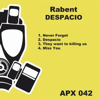 Despacio by Rabent