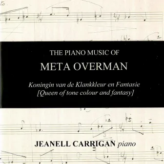 The Piano Music of Meta Overman by Jeanell Carrigan