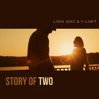 Story of Two by Lidia Isac