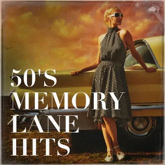 50's Memory Lane Hits by Unknown Artist