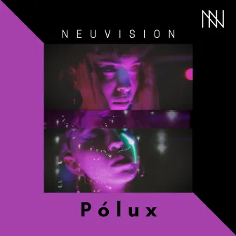 Pólux by Neuvision