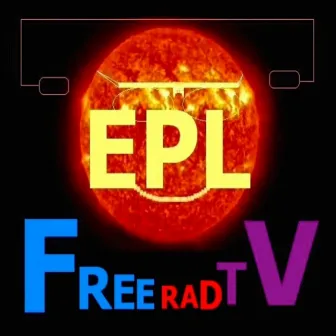 Free Rad TV by Ear Plug Lobby