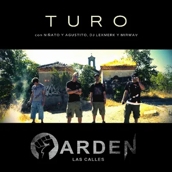 Arden las Calles by Turo