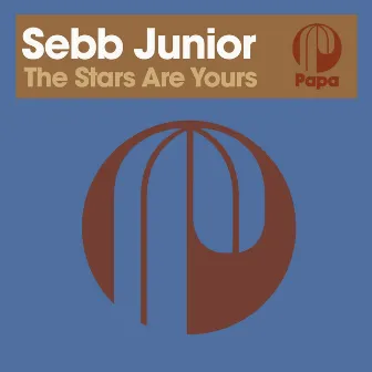 The Stars Are Yours by Sebb Junior