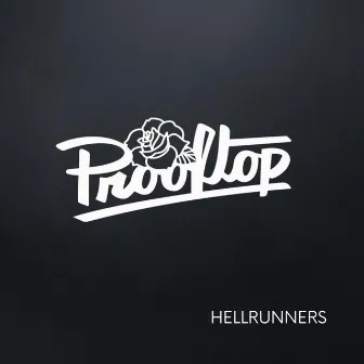 Hellrunners by Prooftop