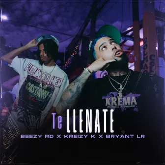 Te Llenate by Bryant LR