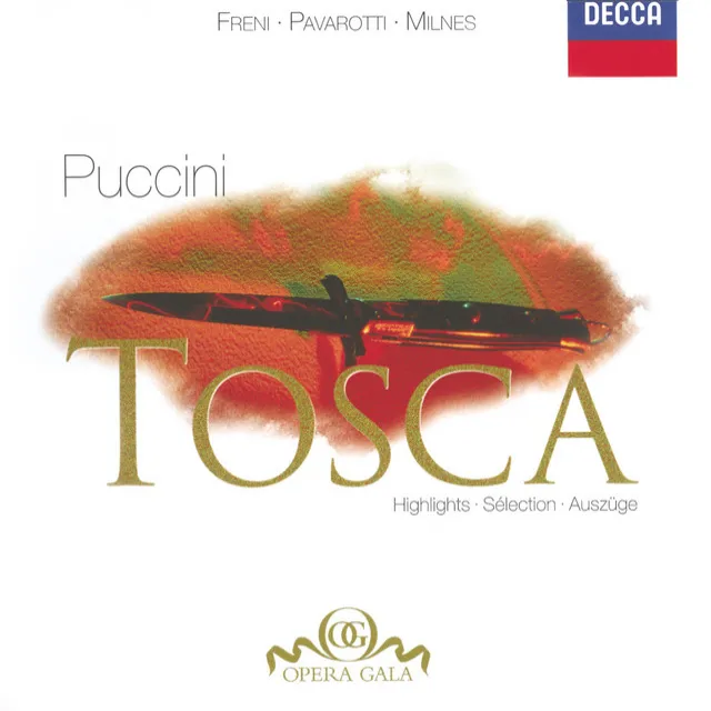 Tosca / Act 1: "Tre sbirri... Una carozza... Presto" - Te Deum