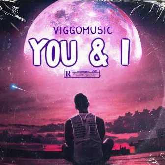 You & I by ViggoMusic