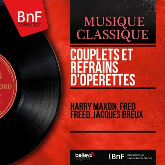 Couplets et refrains d'opérettes (Mono version) by Jacques Breux