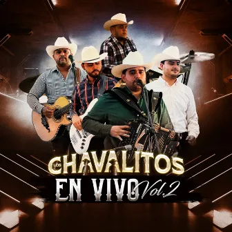 Los Chavalitos En Vivo, Vol. 2 by Los Chavalitos