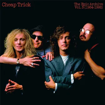 The Epic Archive, Vol. 3 (1984-1992) by Cheap Trick