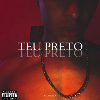 Teu Preto by Allmeyda