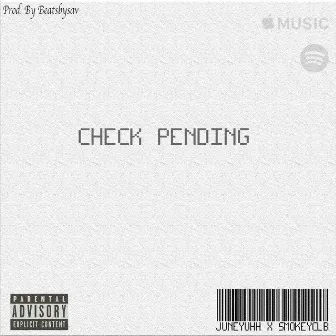 Check Pending by Juneyuhh