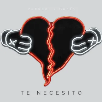 Te necesito by Punkboi