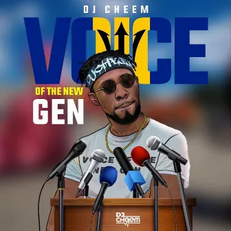 Voice Of The New Gen by DJ CHEEM