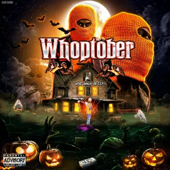 Whoptober by Wnc Whopbezzy