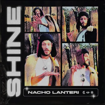 Shine by Nacho Lanteri