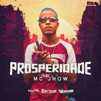 Prosperidade by Mc Jhow