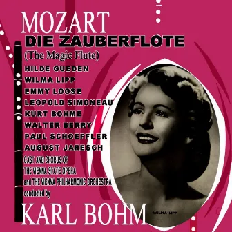 Mozart: Die Zauberflote by Emmy Loose