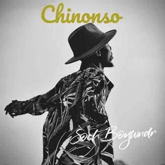 Chinonso by Soch Boywndr