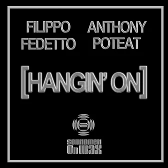 Hangin' On by Filippo Fedetto