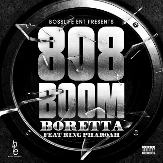 808 Boom by Bo Retta