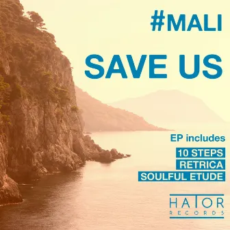 Save Us EP by Mali