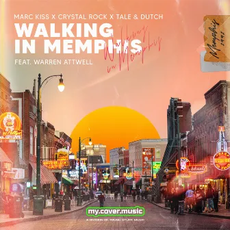 Walking in Memphis by Tale & Dutch