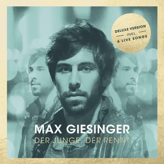 Der Junge, der rennt (Deluxe Version) by Max Giesinger