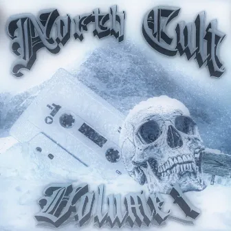 North Cult, Vol. 1 by North Cult