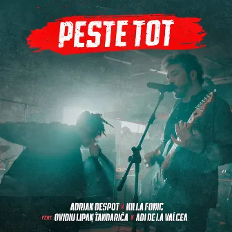 Peste Tot by Adrian Despot