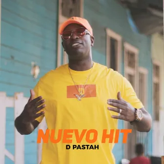 Nuevo Hit by D Pastah