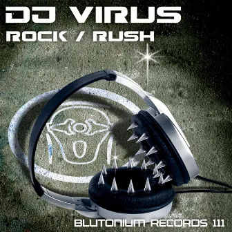 Rock / Rush by DJ Virus