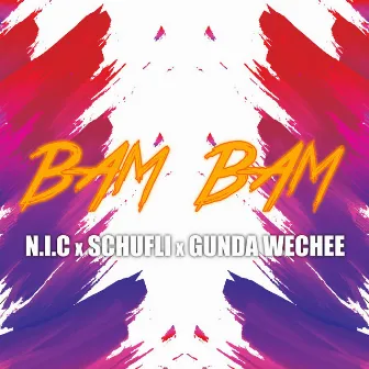 Bam Bam by N.I.C.