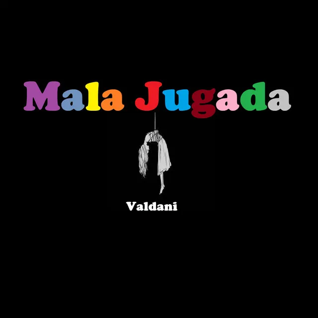 Mala Jugada