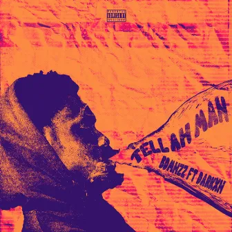 Tell Ah Man by Bdmnzz