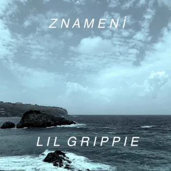 Znamení by LIL GRIPPIE