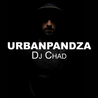 UrbanPandza by DJ Chad