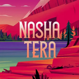 Nasha Tera by Farhad Gill