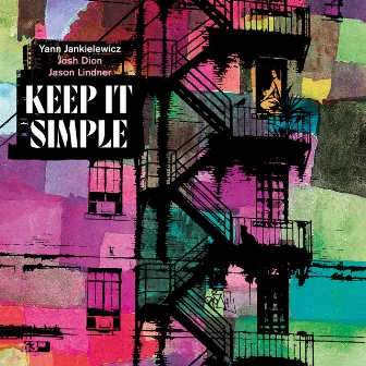 Keep It Simple by Yann Jankielewicz