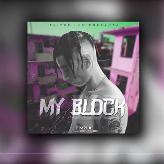 My Block by Stranger Boy