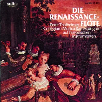 Die Renaissanceflöte (The Renaissance Flute) by Peter Thalheimer