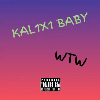 WTW by KAL1X1