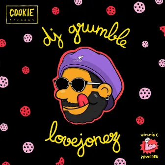 Lovejonez by DJ Grumble