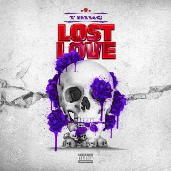 LOST LOVE by TDAWG