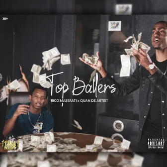 Top Ballers by Rico Maserati